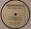 Monosoul-The Dubs Vol. 1 / Monosoul